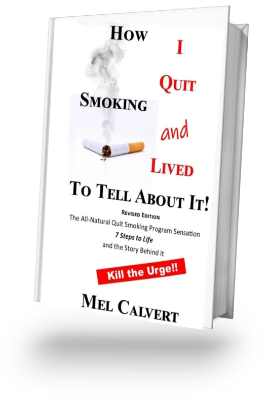 A book cover with the title smoking quit and lived to tell about it.